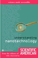 Understanding Nanotechnology