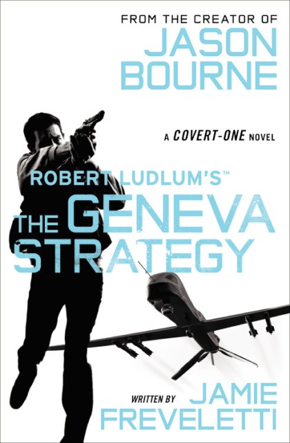 Robert Ludlum’s (TM) The Geneva Strategy