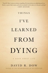 Things I’ve Learned from Dying