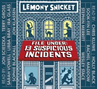 File Under: 13 Suspicious Incidents