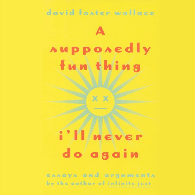 A Supposedly Fun Thing I’ll Never Do Again