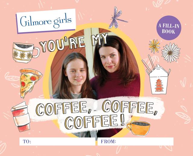Gilmore Girls: You’re My Coffee, Coffee, Coffee!