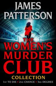 The Women’s Murder Club Novels, Volumes 1-3 (Digital Boxed Set)