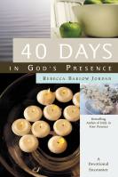 40 Days In God’s Presence