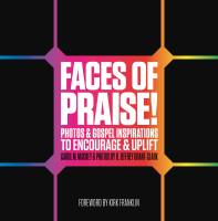 Faces of Praise!