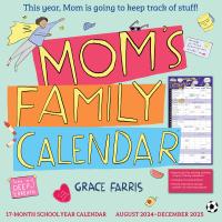 Mom’s Family Wall Calendar 2024-2025