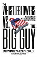 The Whistleblowers vs. The Big Guy