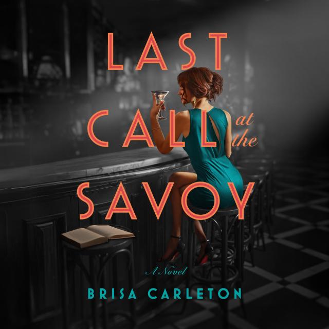 Last Call at the Savoy