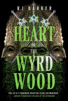 Heart of the Wyrdwood