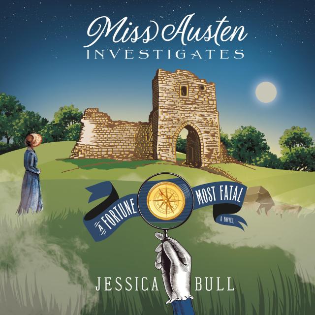 Miss Austen Investigates: A Fortune Most Fatal