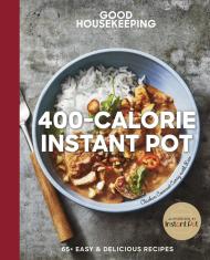 Good Housekeeping 400-Calorie Instant Pot®