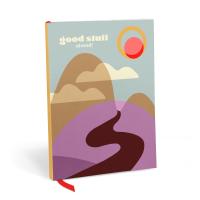 Good Stuff Ahead Journal