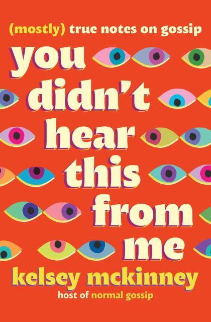 You Didn’t Hear This From Me