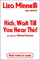 Kids, Wait Till You Hear This!