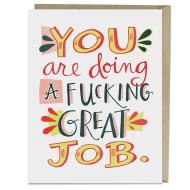 Fucking Great Job Card