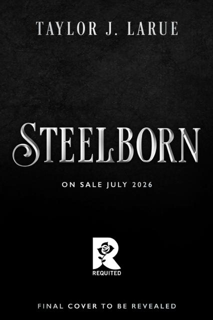 Steelborn (Deluxe Limited Edition)