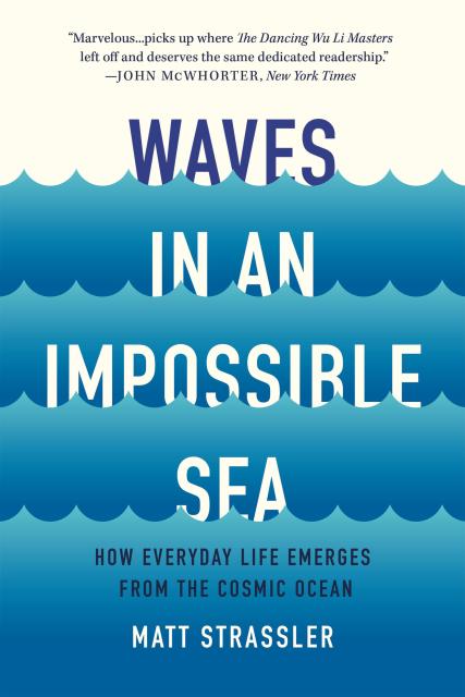 Waves in an Impossible Sea