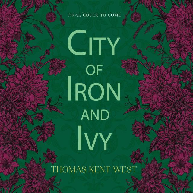 City of Iron and Ivy