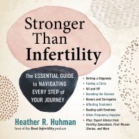 Stronger Than Infertility